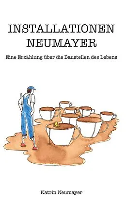 E-Book (epub) Installationen Neumayer von Katrin Neumayer