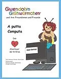 E-Book (epub) A putta Computa von Barbara Füreder-Kitzmüller