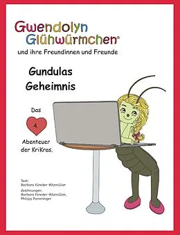 E-Book (epub) Gundulas Geheimnis von Barbara Füreder-Kitzmüller