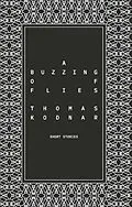 E-Book (epub) A Buzzing of Flies von Thomas Kodnar