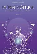 E-Book (epub) Du bist göttlich von Andreas O. Tauscher