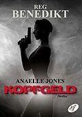 E-Book (pdf) Anaelle Jones von Reg Benedikt