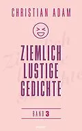 E-Book (epub) Ziemlich lustige Gedichte von Christian Adam