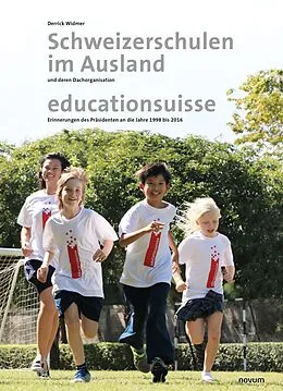 E-Book (pdf) Schweizerschulen im Ausland von Derrick Widmer