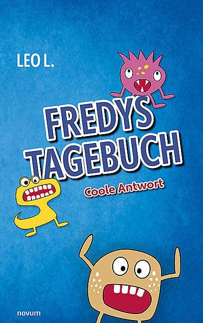 Fredys Tagebuch