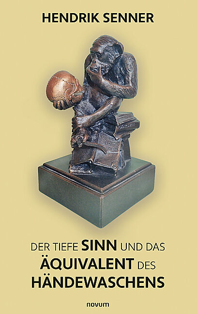Der tiefe Sinn und das Äquivalent des Händewaschens