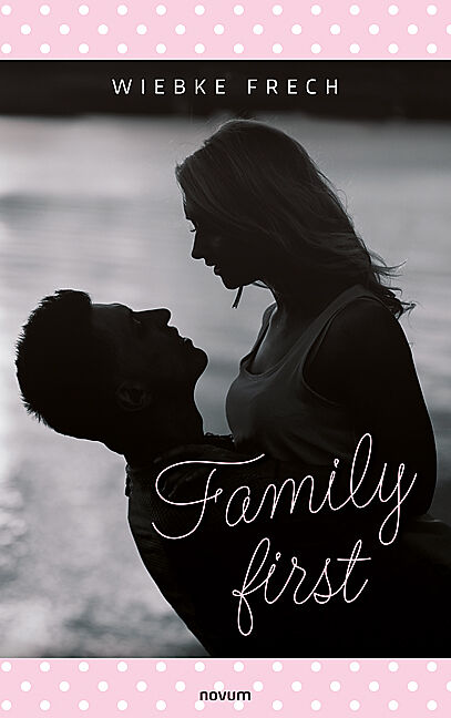Family first