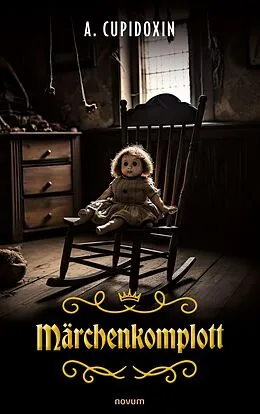 E-Book (epub) Märchenkomplott von A. Cupidoxin