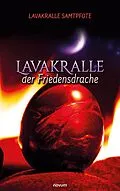 E-Book (epub) Lavakralle - der Friedensdrache von Lavakralle Samtpfote