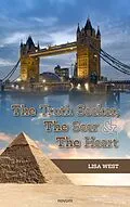 E-Book (epub) The Truth Seeker, The Seer &amp; The Heart von Lisa West