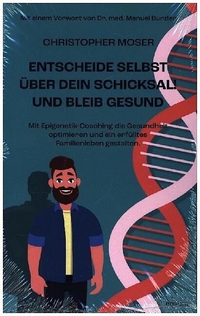 Entscheide selbst über dein Schicksal! Und bleib gesund