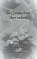 E-Book (epub) da(,)zwischen den zeilen von silke bauer-blamauer