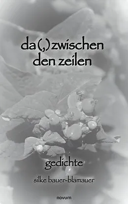 E-Book (epub) da(,)zwischen den zeilen von silke bauer-blamauer