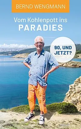 E-Book (epub) Vom Kohlenpott ins Paradies von Bernd Wengmann