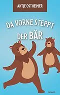 E-Book (pdf) Da vorne steppt der Bär von Antje Ostheimer