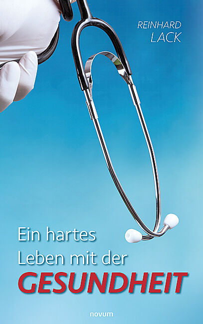 Ein hartes Leben mit der Gesundheit
