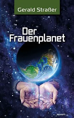 E-Book (epub) Der Frauenplanet von Gerald Straßer