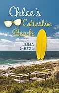 E-Book (epub) Chloe's Cottesloe Beach von Mag. Julia Metzl