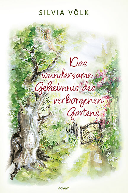 Das wundersame Geheimnis des verborgenen Gartens