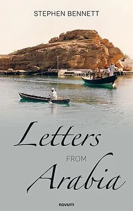 E-Book (epub) Letters from Arabia von Stephen Bennett