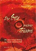 E-Book (epub) Der Sex meiner Träume von Tammy Nelson
