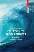 E-Book (pdf) Emergency Preparedness von Achim Kaspar, Paul Rübig