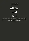 E-Book (epub) All, Es und Ich von W. S. Gruenbarth