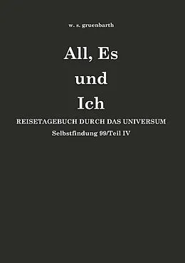 E-Book (epub) All, Es und Ich von W. S. Gruenbarth