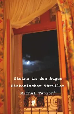 E-Book (epub) Steine in den Augen von Michel Tapión