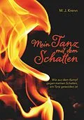 E-Book (epub) Mein Tanz mit dem Schatten von M. J. Krenn