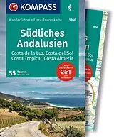 Kartonierter Einband (Kt) KOMPASS Wanderführer Südliches Andalusien, Costa de la Luz, Costa del Sol, Costa Tropical und Costa Almeria, 55 Touren mit Extra-Tourenkarte von Michael Will