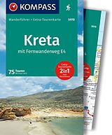 Kartonierter Einband KOMPASS Wanderführer Kreta mit Weitwanderweg E4, 75 Touren mit Extra-Tourenkarte von Michael Will