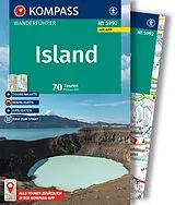 Kartonierter Einband KOMPASS Wanderführer Island, 70 Touren mit Extra-Tourenkarte von Michael Will