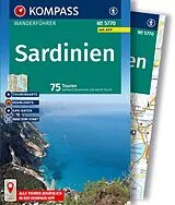 Kartonierter Einband (Kt) KOMPASS Wanderführer Sardinien, 75 Touren mit Extra-Tourenkarte von Gerhard Stummvoll, Astrid Sturm