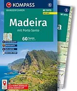 Kartonierter Einband KOMPASS Wanderführer Madeira mit Porto Santo, 60 Touren mit Extra-Tourenkarte von Peter Mertz