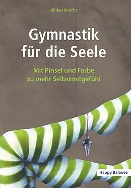 E-Book (epub) Gymnastik für die Seele von Ulrike Hinrichs