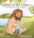 E-Book (epub) Gabriel und der Löwe von Reinhard Schneider