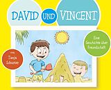 E-Book (epub) David und Vincent von Tanja Schuster