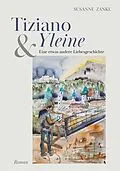 E-Book (epub) Tiziano und Yleine von Susanne Zankl