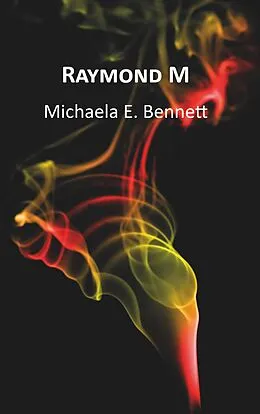 E-Book (epub) Raymond M von Michaela E. Bennett