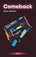 E-Book (epub) Comeback von Katja Wilhelm
