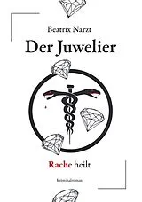 E-Book (epub) Der Juwelier von Beatrix Narzt