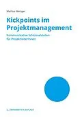 E-Book (epub) Kickpoints im Projektmanagement von Mathias Metzger