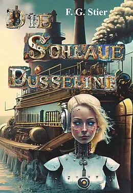 E-Book (epub) Die schlaue Dusseline von F. G. Stier
