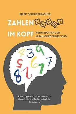 E-Book (epub) Zahlenchaos im Kopf von Birgit Schmidtgrabmer