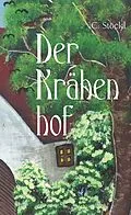 E-Book (epub) Der Krähenhof von Christine Stöckl