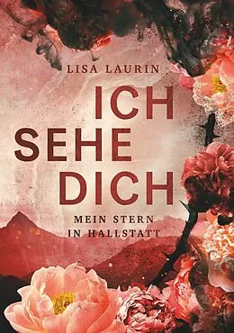 E-Book (epub) Ich sehe dich - Mein Stern in Hallstatt von Lisa Laurin