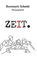 E-Book (epub) ZEIT. von Rosemarie Schmitt