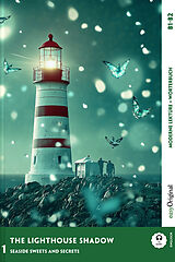  The Lighthouse Shadow - Englische Krimi-Lektüre B1-B2, m. 1 Audio, m. 1 Audio de Carolyn Marsh