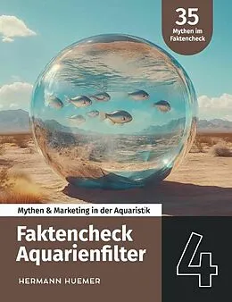 E-Book (epub) Faktencheck Aquarienfilter von Hermann Huemer